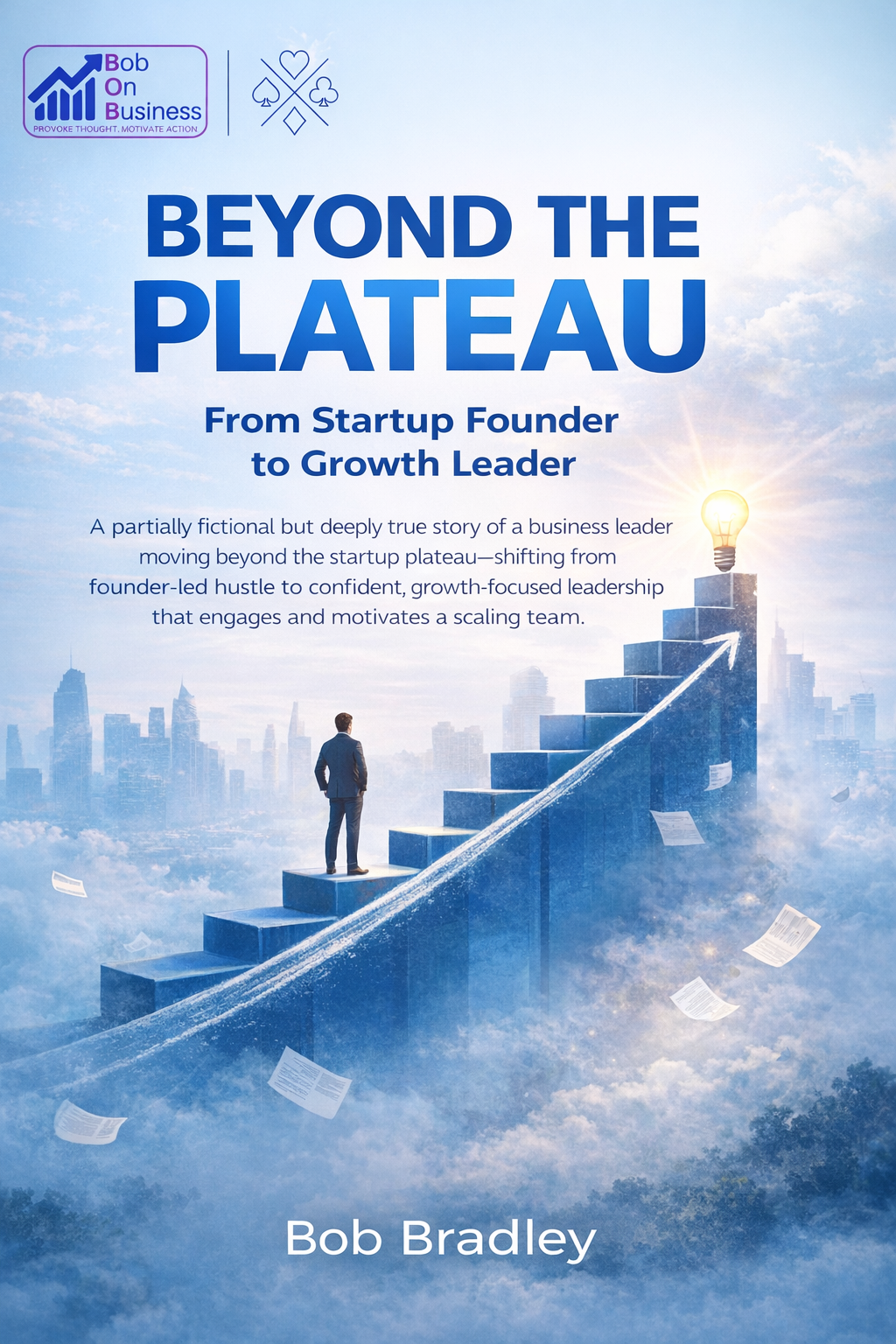 Beyond the Plateau: From Startup Founder to Growth Leader cover